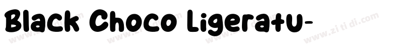 Black Choco Ligeratu字体转换